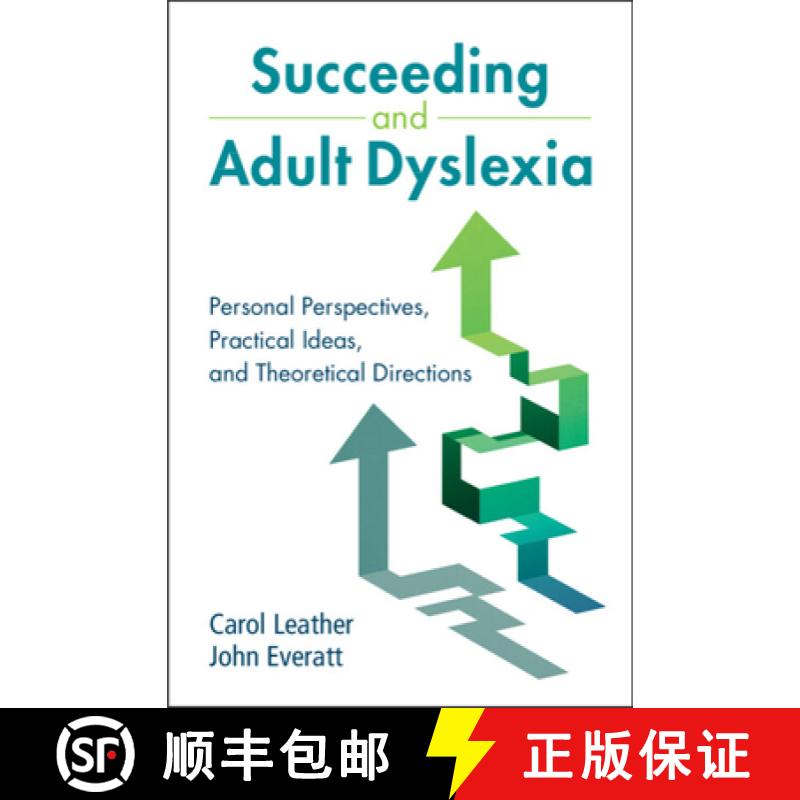 【3-4周达】Succeeding and Adult Dyslexia: Personal Perspectives, Practical Ideas, and Theoretical Dir... [9781108844819]