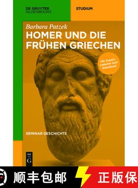 【3-4周达】Homer Und Die Frühen Griechen [9783110468762]