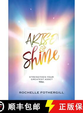 【3-4周达】Arise & Shine: Strengthen Your Greatest Asset. You [9781527255012]