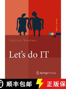 【3-4周达】Let's do IT: Business-IT-Alignment im Dialog erreichen [9783642328305]