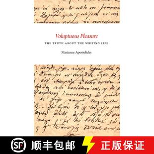 the Pleasure 9781927040034 Life Writing about Truth The Voluptuous 预订