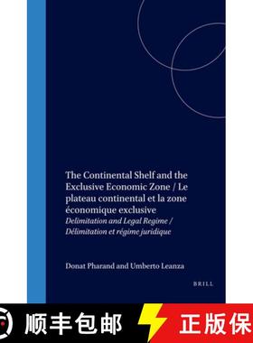 预订 The Continental Shelf and the Exclusive Economic Zone / Le Plateau Continental Et La Zone Écono... [9780792320562]