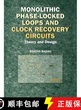 【3-4周达】Monolithic Phase-Locked Loops And Clock Recovery Circuits: Theory And Design  (A Selected ... [9780780311497]