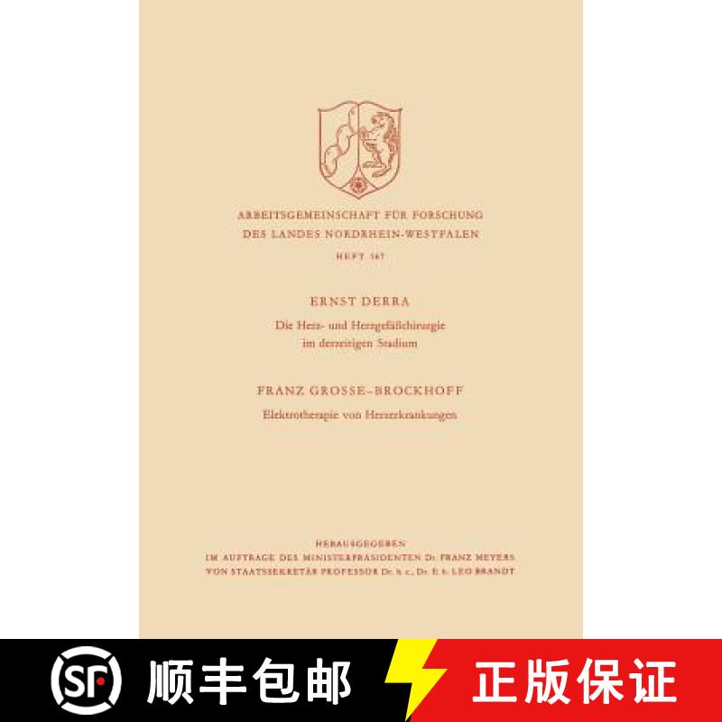 【3-4周达】Die Herz- Und Herzgefasschirurgie Im Derzeitigen Stadium. Elektrotherapie Von Herzerkranku... [9783322981981]