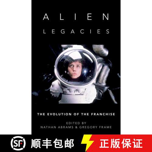 【3-4周达】精装 Alien Legacies: The Evolution of the Franchise [9780197556023]
