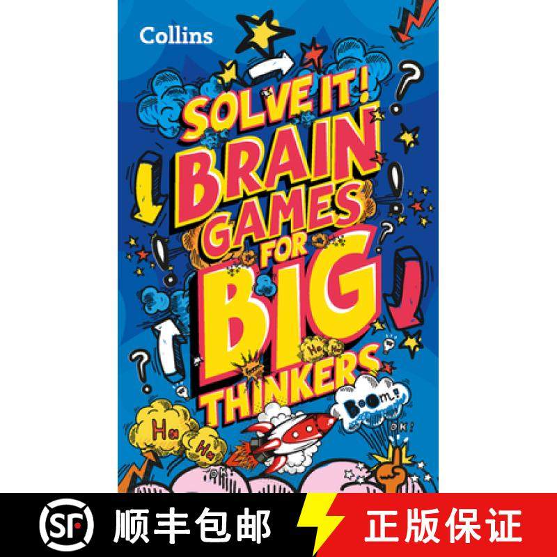 【3-4周达】Solve It! -- Brain Games for Big Thinkers: More Than 120 Fun Puzzles for Kids Aged 8 and A... [9780008503376]