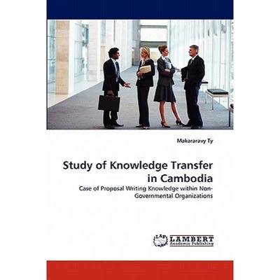 【4周达】Study of Knowledge Transfer in Cambodia [9783844303407]