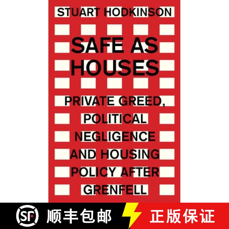【2-3周达】Safe as houses : Private greed, political negligence and housing policy after Grenfell [9781526141866]