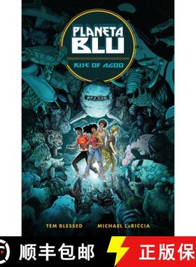 【3-4周达】Planeta Blu Volume 1: Rise of Agoo [9781506737287]