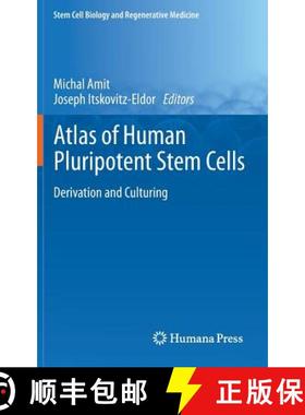 【3-4周达】Atlas of Human Pluripotent Stem Cells : Derivation and Culturing [9781617795473]
