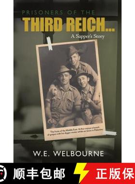 【3-4周达】PRISONERS OF THE THIRD REICH... A Sapper's Story: New Edition [9781645502180]