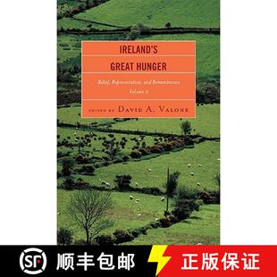 and Ireland Relief 预订 Remembrance 9780761848998 Great Hunger Volume Representation