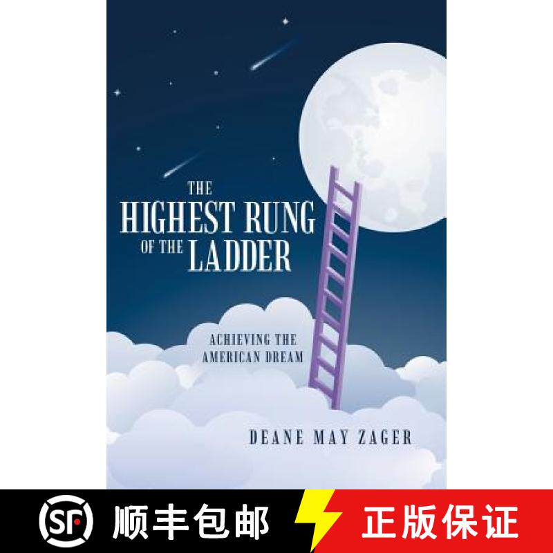 【3-4周达】The Highest Rung of the Ladder: Achieving the American Dream [9781480815575]