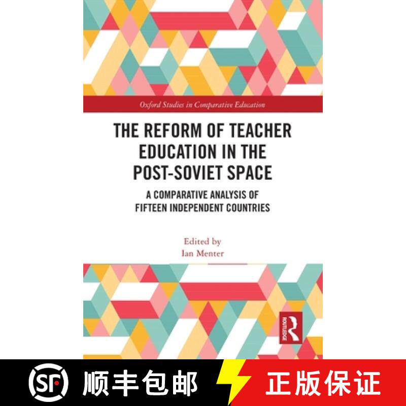 【3-4周达】The Reform of Teacher Education in the Post-Soviet Space: A Comparative Analysis of Fiftee... [9781032390239]