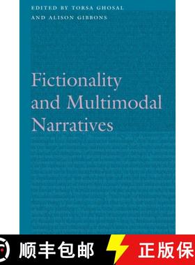 【3-4周达】Fictionality and Multimodal Narratives [9781496222879]