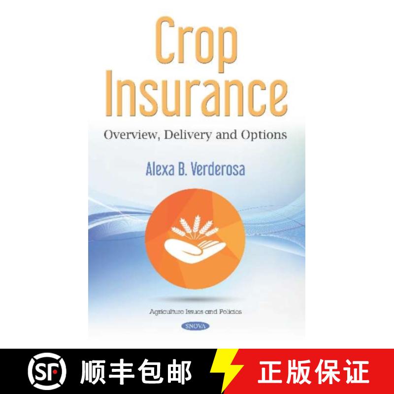 【3-4周达】Crop Insurance: Overview, Delivery and Options [9781536152746]
