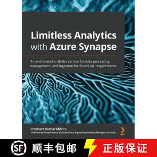 processing Limitless end Synapse with man... data 9781800205659 service Azure for Analytics 预订 analytics