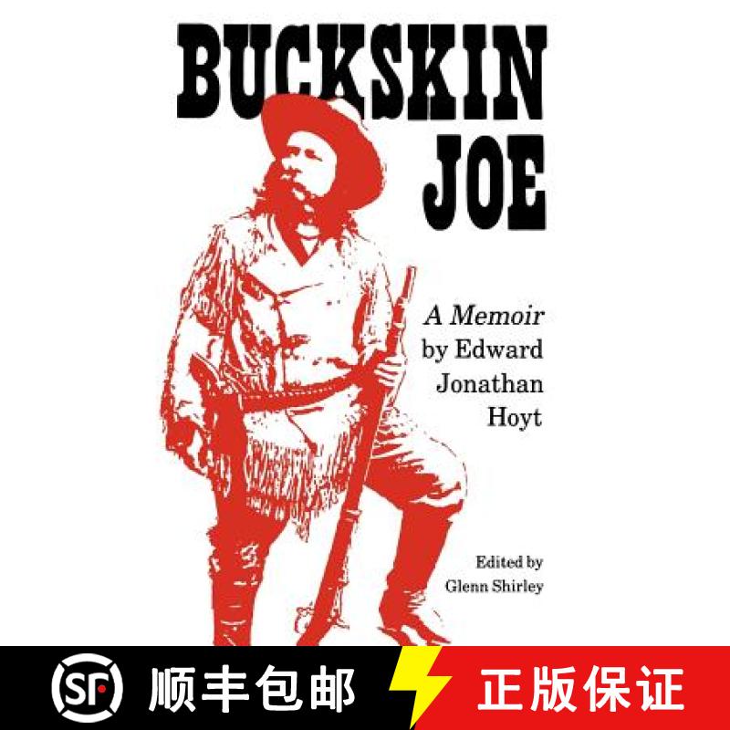 【3-4周达】Buckskin Joe: A Memoir [9780803272392]
