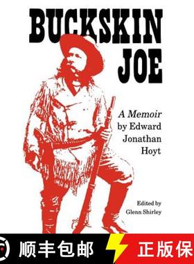 预订 Buckskin Joe: A Memoir [9780803272392]
