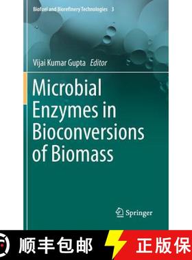 【3-4周达】Microbial Enzymes in Bioconversions of Biomass [9783319436777]