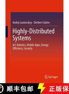 【3-4周达】Highly-Distributed Systems : IoT, Robotics, Mobile Apps, Energy Efficiency , Security (1st... [9783030928285]