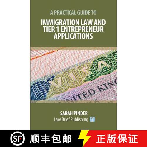 【3-4周达】A Practical Guide to Immigration Law and Tier 1 Entrepreneur Applications [9781911035848]