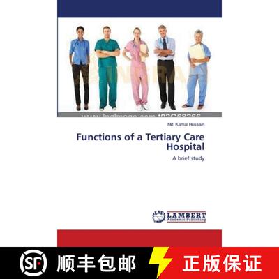 预订 Functions of a Tertiary Care Hospital [9783659143205]