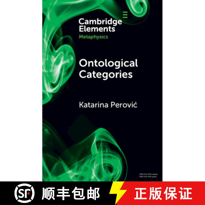 【3-4周达】Ontological Categories: A Methodological Guide [9781108978255]