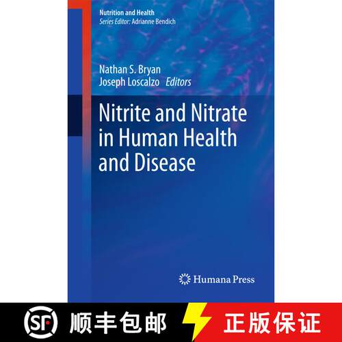 【3-4周达】Nitrite and Nitrate in Human Health and Disease [9781617797330]