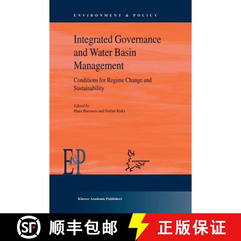 【3-4周达】Integrated Governance and Water Basin Management : Conditions for Regime Change and Sustai... [9789048166664]
