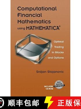 【3-4周达】Computational Financial Mathematics using MATHEMATICA (R): Optimal Trading in Stocks and O... [9780817641979]