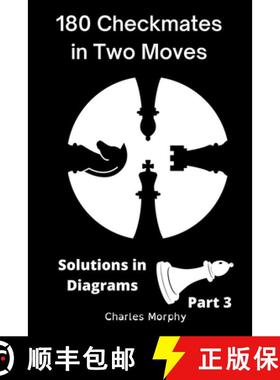 预订 180 Checkmates in Two Moves, Solutions in Diagrams Part 3 [9798201233655]