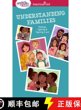 预订 Smart Girl's Guide: Understanding Families: Feelings, Fighting, & Figuring It Out [9781683371434]