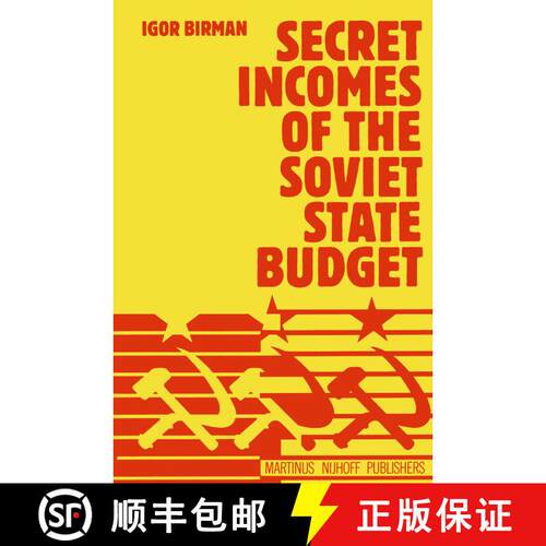 【3-4周达】Secret Incomes of the Soviet State Budget [9789401186421]
