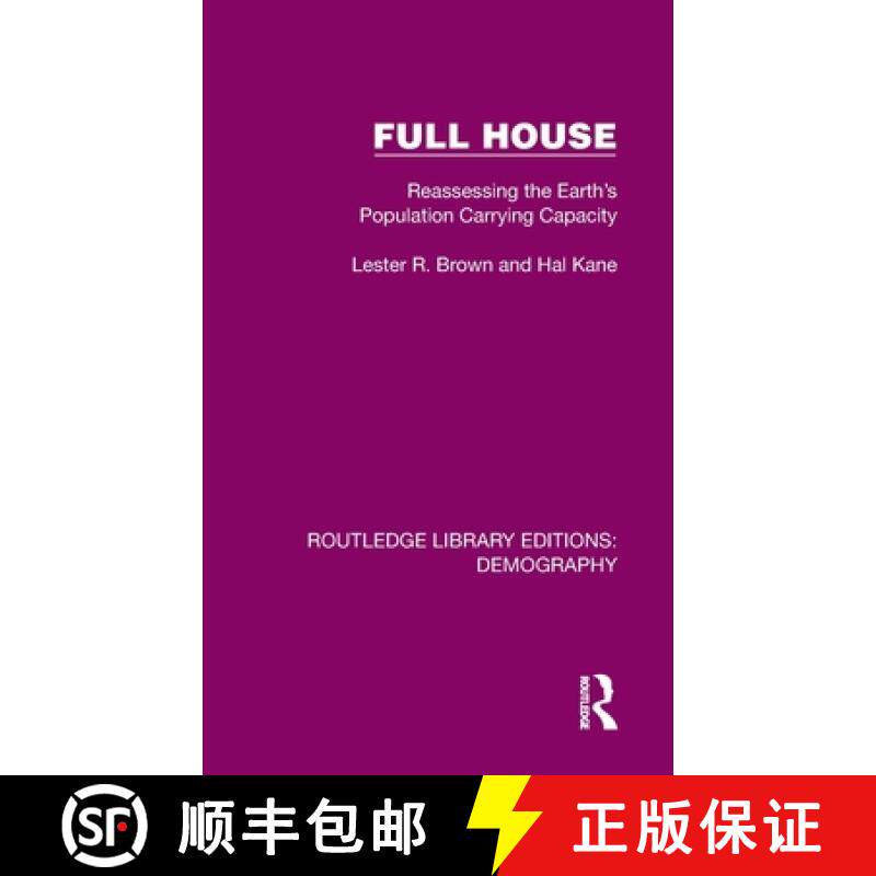 【3-4周达】Full House: Reassessing the Earth's Population Carrying Capacity [9781032548401]