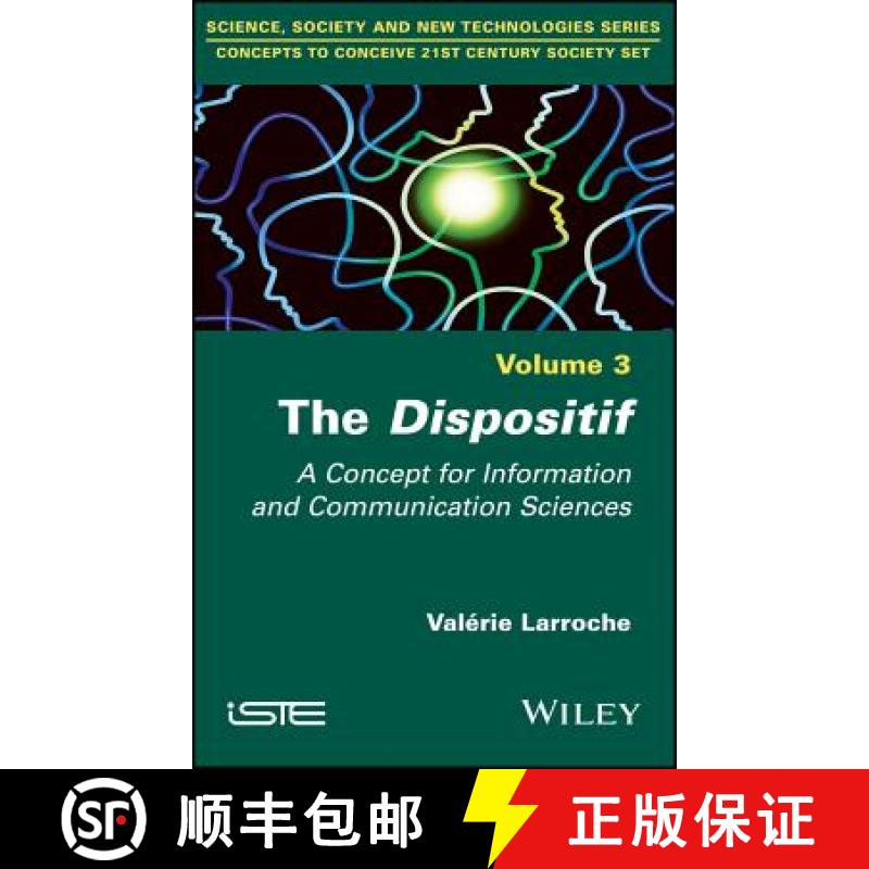 【4周达】The Dispositif: A Concept For Information And Communication Science [Wiley传媒] [9781786303097]