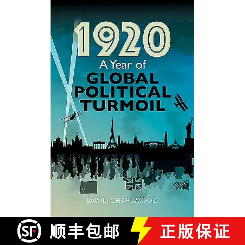 【3-4周达】1920: A Year of Global Turmoil [9781526729651]
