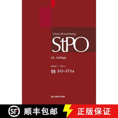 【3-4周达】精装 Löwe/Rosenberg. Die Strafprozeßordnung und das Gerichtsverfassungsgesetz, Band 7/2,... [9783899494860]