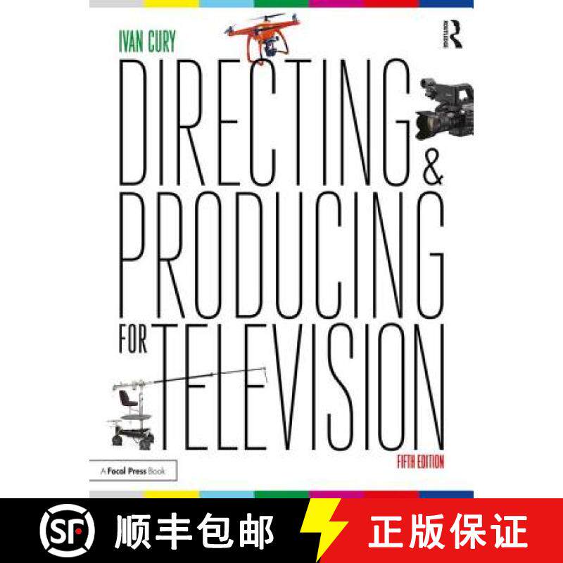 【3-4周达】Directing and Producing for Television: A Format Approach [9781138124998]