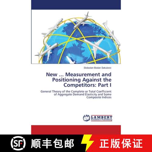 预订 New ... Measurement and Positioning Against the Competitors: Part I [9786206147572]