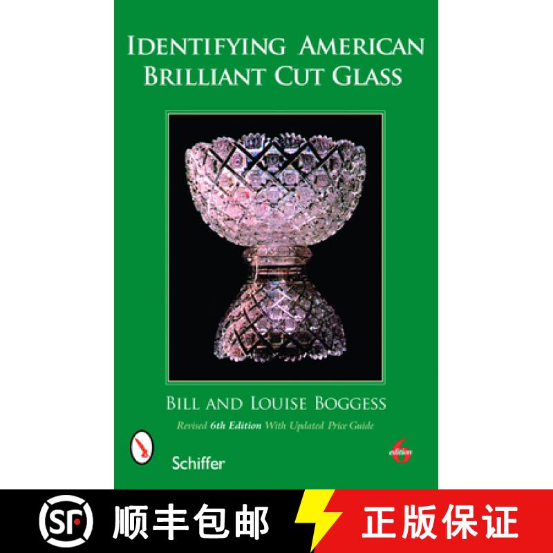 【3-4周达】Identifying American Brilliant Cut Glass [9780764333187]
