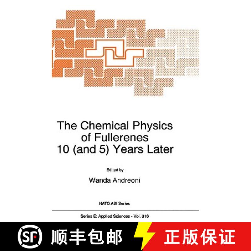 【3-4周达】The Chemical Physics of Fullerenes 10 (and 5) Years Later : The Far-reaching Impact of the... [9780792340003]