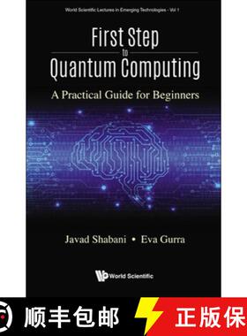 【3-4周达】First Step to Quantum Computing: A Practical Guide for Beginners [9789811254123]