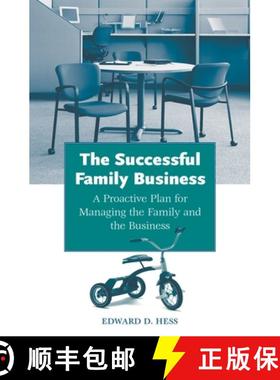 预订 The Successful Family Business: A Proactive Plan for Managing the Family and the Business [9780275988876]