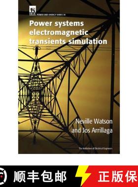 预订 Power Systems Electromagnetic Transients Simulation [9780852961063]