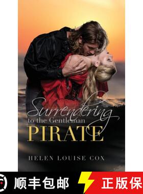 预订 Surrendering to the Gentleman Pirate [9781838080167]