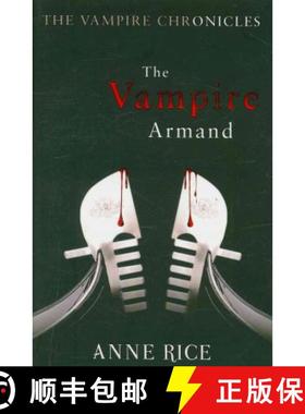 【3-4周达】The Vampire Armand : The Vampire Chronicles 6 [9780099548140]