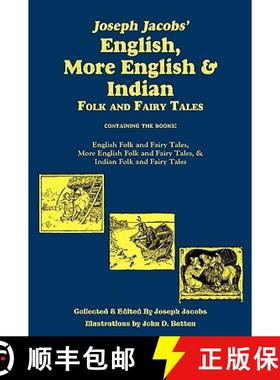 【3-4周达】Joseph Jacobs' English, More English, and Indian Folk and Fairy Tales, Batten [9781604599039]