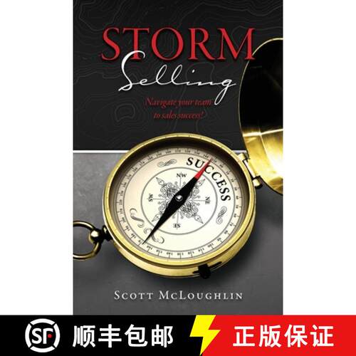 【3-4周达】Storm Selling: Navigate your team to sales success! [9780982525906]