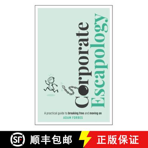 【3-4周达】精装 Corporate Escapology : A practical guide to breaking free and moving on [9781788606028]